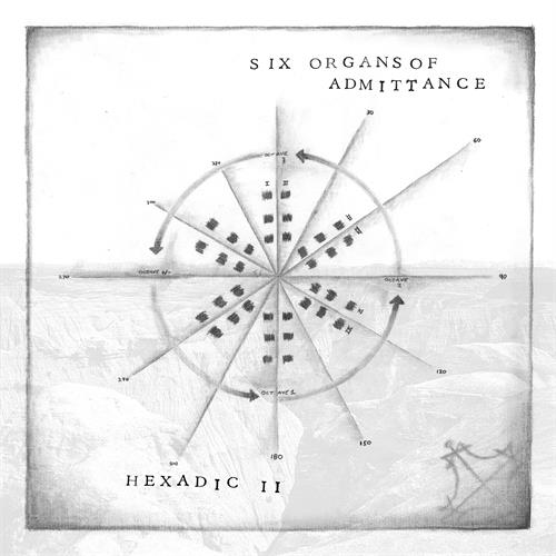 Six Organs of Admittance Hexadic II (LP)